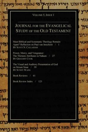 Journal for the Evangelical Study of the Old Testament 5.1