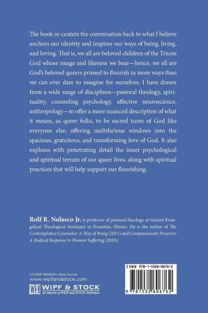 God's Beloved Queer: Identity Spirituality and Practice