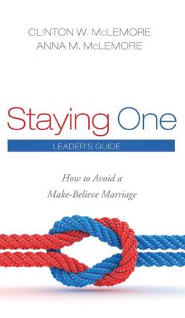 Staying One: Leader's Guide