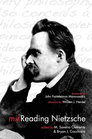 misReading Nietzsche