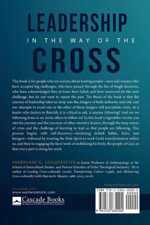 Leadership in the Way of the Cross: Forging Ministry from the Crucible of Crisis