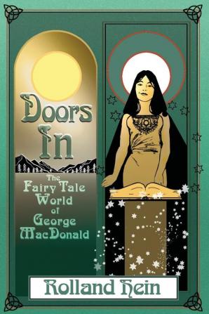 Doors In: The Fairy Tale World of George MacDonald