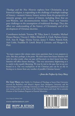 Theology and the New Histories: The Annual Publication of the College Theology Society