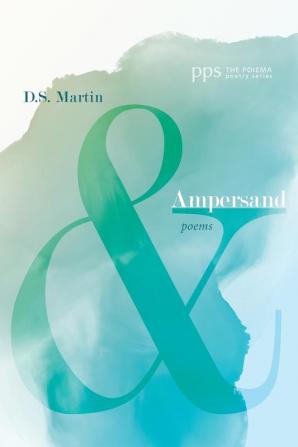 Ampersand: Poems: 29 (Poiema Poetry)