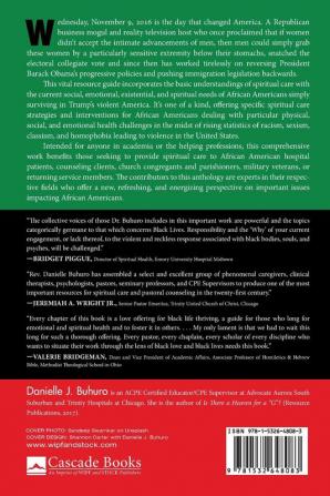 Spiritual Care in an Age of #BlackLivesMatter: Examining the Spiritual and Prophetic Needs of African Americans in a Violent America