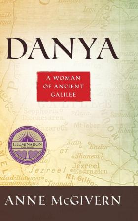 Danya: A Woman of Ancient Galilee