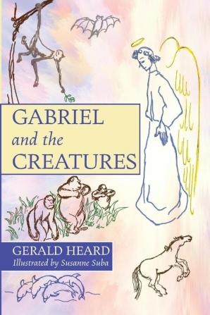 Gabriel and the Creatures