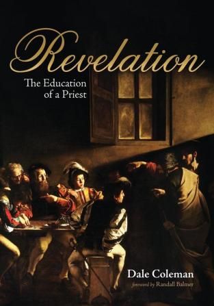 Revelation: The Education of a Priest