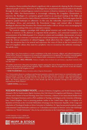 Neo-Pentecostalism: A Post-Colonial Critique of the Prosperity Gospel in the Democratic Republic of the Congo