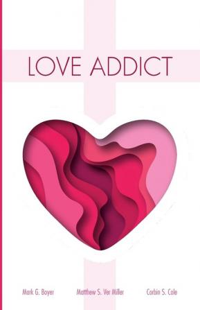 Love Addict