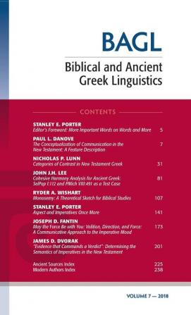 Biblical and Ancient Greek Linguistics Volume 7