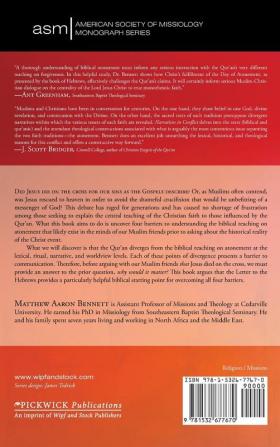 Narratives in Conflict: Atonement in Hebrews and the Qur'an: 42 (American Society of Missiology Monograph)