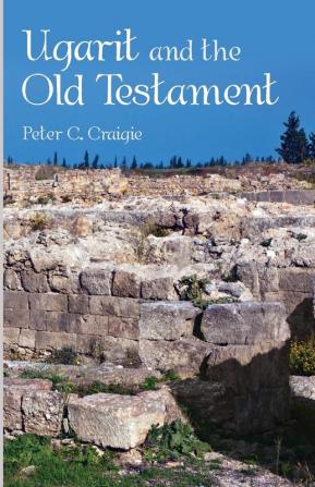 Ugarit and the Old Testament