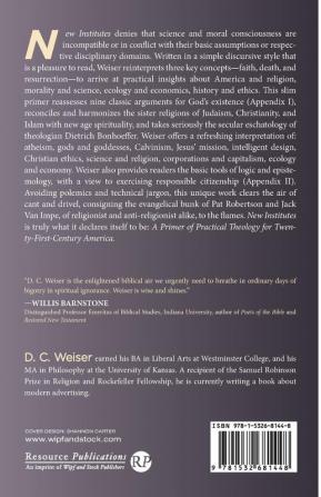 New Institutes: A Primer of Practical Theology for Twenty-First-Century America