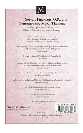 Journal of Moral Theology Volume 8 Special Issue 2: Servais Pinckaers. O.P. and Contemporary Moral Theology