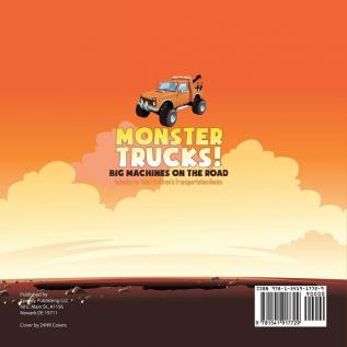 Monster Trucks! Big Machines on the Road - Vehicles for Kids Children's Transportation Books