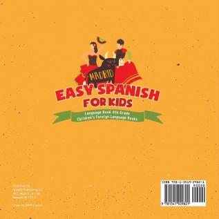 Easy Spanish for Kids - Language Book 4th Grade Children's Foreign Language Books