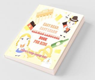 Easy Read Easy Learn German Language Book for Kids | Children's Foreign Language Books