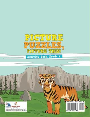 Picture Puzzles Picture This! Activity Book Grade 4