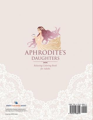 Aphrodite's Daughters - Relaxing Coloring Book for Adults