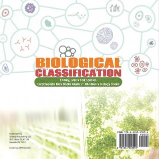 Biological Classification Family Genus and Species Encyclopedia Kids Books Grade 7 Children's Biology Books