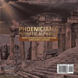 Phoenician's Phonetic Alphabet Legacies of the Phoenician Civilization Social Studies 5th Grade Children's Geography & Cultures Books