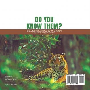 Do You Know Them? Endangered Animals Book Grade 4 Children's Nature Books