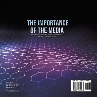 The Importance of the Media Essentials and Impact of Current Events Grade 4 Children's Reference Books