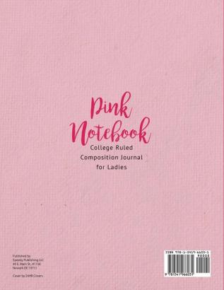 Pink Notebook College Ruled Composition Journal for Ladies