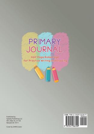 Primary Journal Half Page Ruled Pages for Practice Writing and Drawing