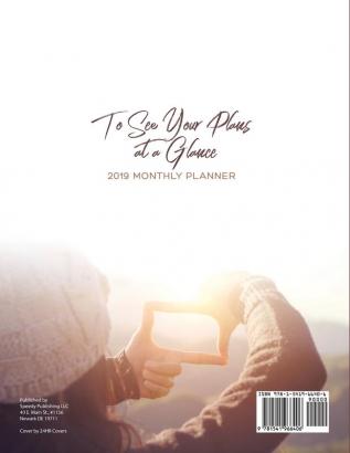 To See Your Plans at a Glance 2019 Monthly Planner