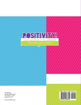 Positivity! 2021 Weekly Planner for Men and Women