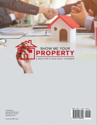 Show Me Your Property: A Realtor's 2023 Daily Planner