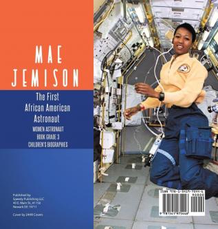 Mae Jemison: The First African American Astronaut Women Astronaut Book Grade 3 Children's Biographies