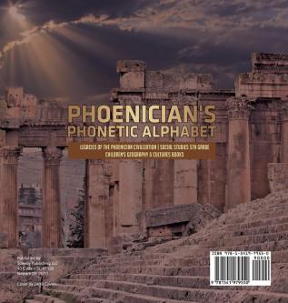 Phoenician's Phonetic Alphabet Legacies of the Phoenician Civilization Social Studies 5th Grade Children's Geography & Cultures Books