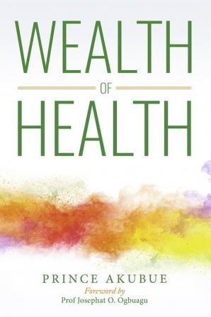 Wealth of Health