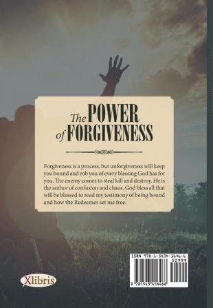 The Power of Forgiveness