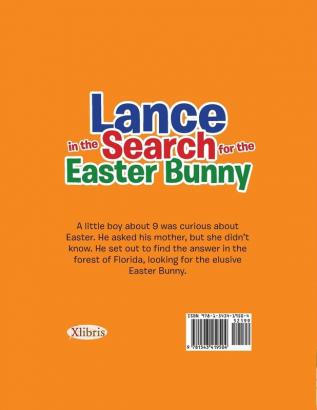 Lance in the Search for the Easter Bunny