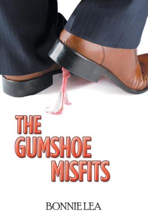 The Gumshoe Misfits