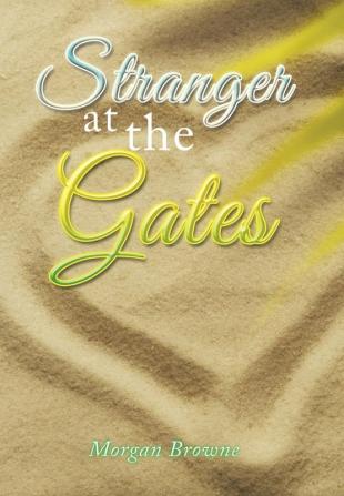 Stranger at the Gates