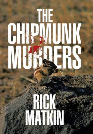 The Chipmunk Murders