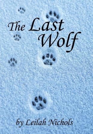 The Last Wolf