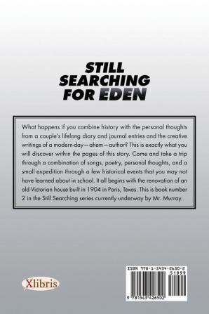 Still Searching for Eden