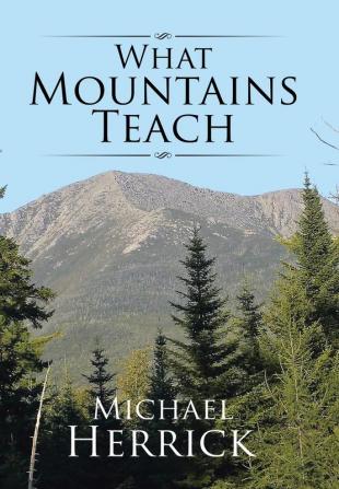 What Mountains Teach