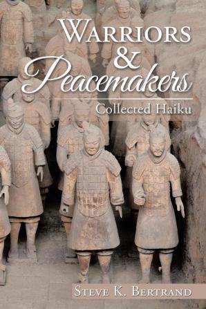 Warriors & Peacemakers