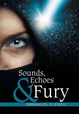 Sounds Echoes & Fury