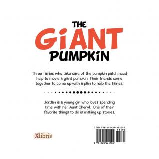 The Giant Pumpkin