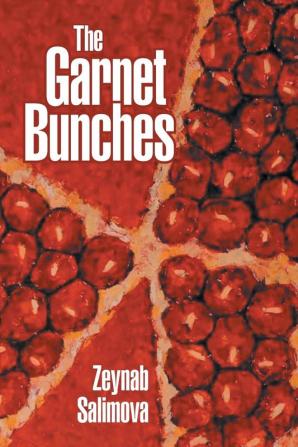 The Garnet Bunches