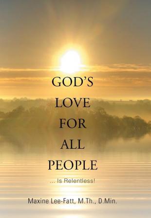 God's Love for All People . . .