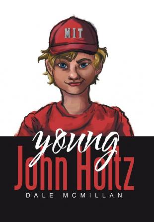 Young John Holtz